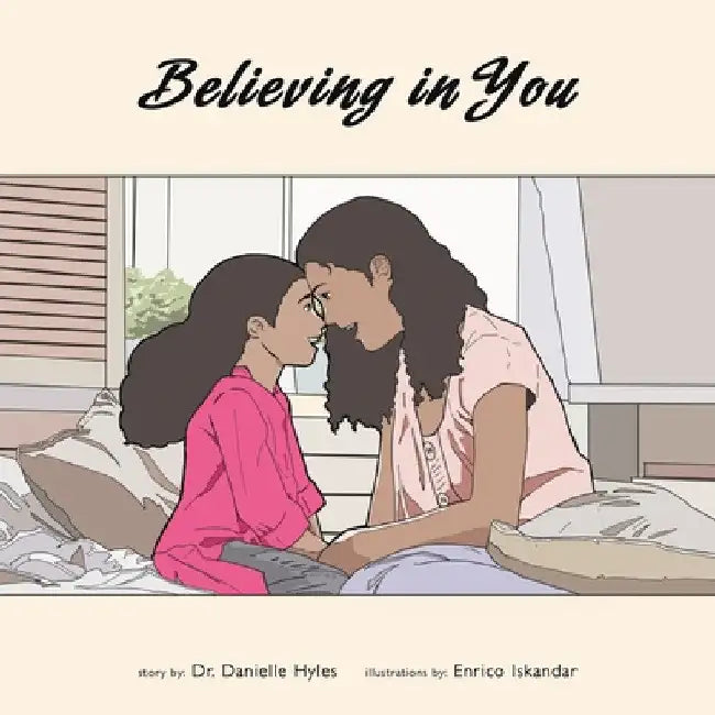 Believing in You by Danielle Hyles