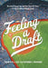 Feeling a Draft: Baseball Scouting and the First 50 Years of the Amateur Player Draft by Frederick J. Day