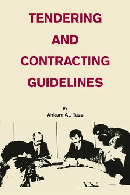 Tendering and Contracting Guidelines by Ahkam Al Taee