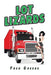Lot Lizards by Fred Greene