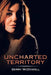 Uncharted Territory by Gerry McDowell