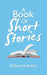 A Book of Short Stories by Robert H. Austin