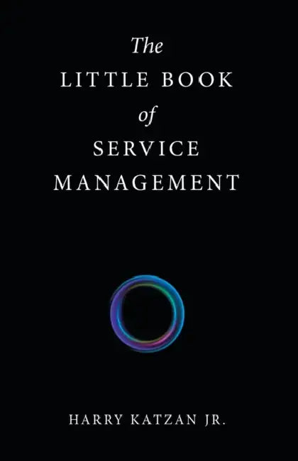 The Little Book of Service Management by Jr. Katzan Harry