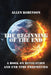 The Beginning of the End: The Book of Revelation and End Time Prophecy by Allen Robinson