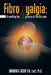Fibromyalgia: Unravelling the Mysteries of the Dis-Ease by Barbara A. Keddy Ph. D.