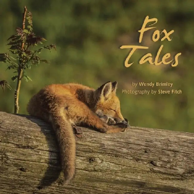 Fox Tales by Wendy Brimley