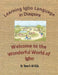 Learning Igbo Language in Diaspora: Welcome to the Wonderful World of Igbo by Simon N. Obi M. Ed