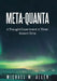Meta-Quanta: A Thought-Experiment in Time: Absent Time by Michael W. Allen
