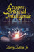 Lessons in Artificial Intelligence: With Matt, Ashley and the General by Jr. Katzan Harry