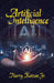 Artificial Intelligence: A Primer by Jr. Katzan Harry