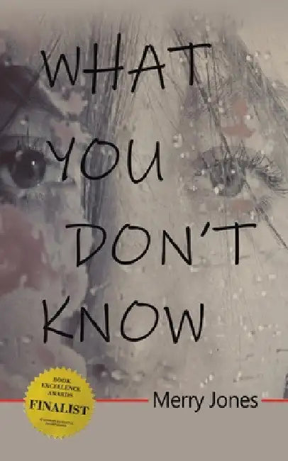 What You Don't Know by Merry Jones