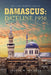 Damascus: Dateline 1956: An Alan Harper Novel by Joseph W. Michels