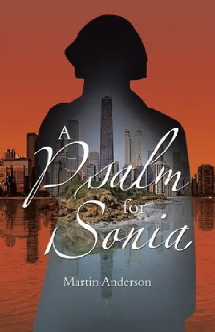 A Psalm for Sonia by Martín Anderson