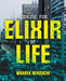 Looking for Elixir of Life by Mbarek Nekkachi