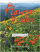 The Flower Finder: Where and When to Find Wildflowers in the Columbia Gorge by Maletzky, Barry
