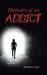 Memoirs of an Addict by Mandalin Cooper