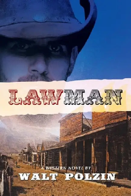 Lawman by Walt Polzin