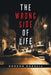 The Wrong Side of Life by Gordon Donnell