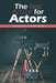 The Best Advice for Actors by Douglas Vermeeren