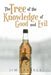 The Tree of the Knowledge of Good and Evil by Jim Farrell