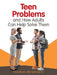 Teen Problems and How Adults Can Help Solve Them by Stephen Abramowitz