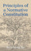 Principles of a Normative Constitution by Ruichong Xu