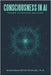 Consciousness in AI: Toward Conscious Machines by Etukuru, Raghurami Reddy
