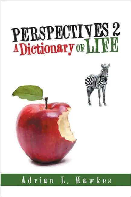 Perspectives 2: A Dictionary of Life by Hawkes, Adrian L.