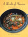 A World of Flavors: An Epicurean Journey by Guy de la Rupelle