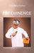 Preeminence by Prince Michael Owokoya