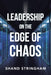 Leadership on the Edge of Chaos by Shand Stringham