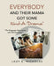 Everybody And Their Mama Got Some Kind-A-"Drama": "The Baggage that comes with Relationships" by Lady E. Nicholas