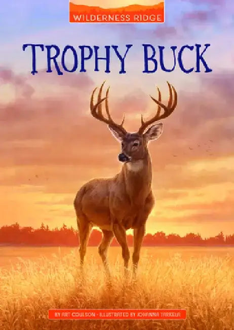 Trophy Buck by Art Coulson