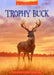 Trophy Buck by Art Coulson