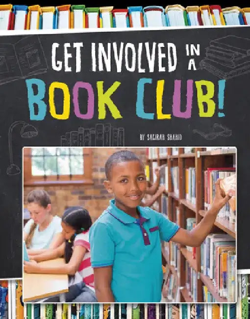 Get Involved in a Book Club! by Sagirah Shahid