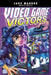 Video Game Victors by Berenice Muñiz