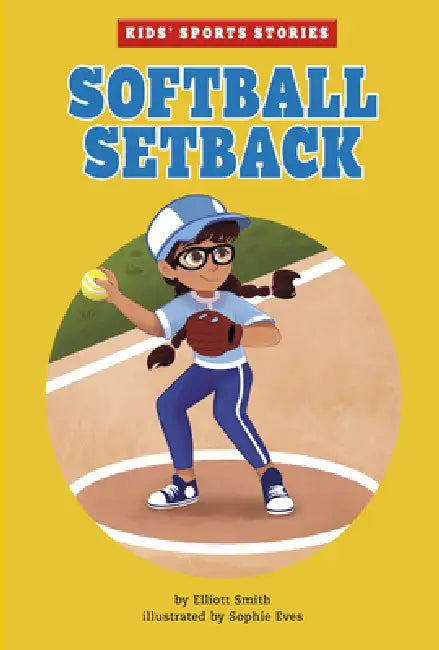 Softball Setback by Elliott Smith, Sophie Eves