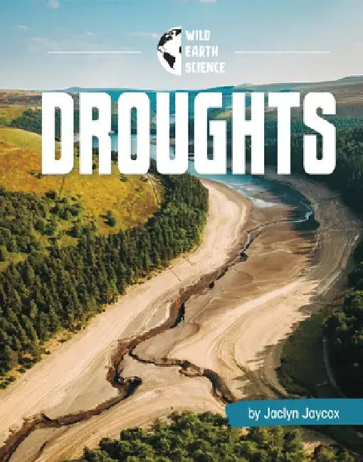 Droughts by Jaclyn Jaycox