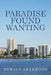 Paradise Found Wanting by Gerald Sherwood