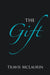 The Gift by Travis McLaurin