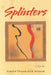 Splinters by Sohan Prabhakar Modak