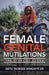 Female Genital Mutilations: The Story of Kedra by Getu Tadesse Mindaye