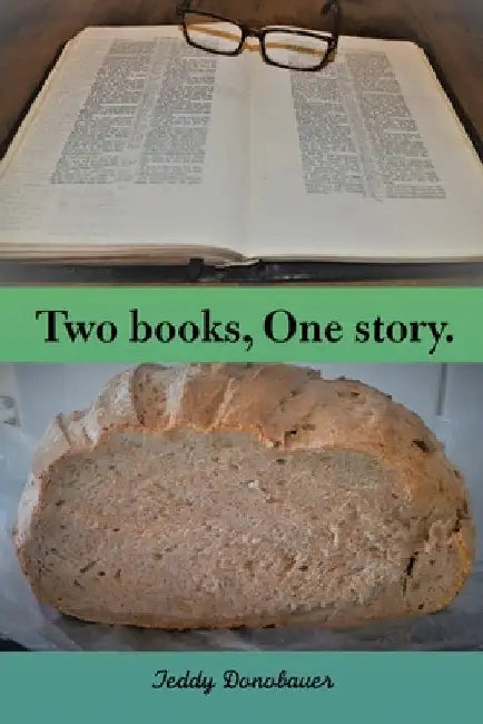 Two Books, One Story. by Teddy Donobauer