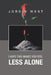 I Hope This Makes You Feel Less Alone by Jordin West
