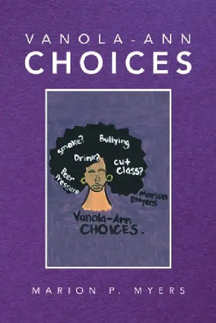 Vanola-Ann Choices by Marion P. Myers