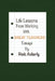 Life Lessons from Working with Great Teachers by Rick Ackerly
