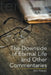 The Downside of Eternal Life and Other Commentaries by John Veteran