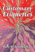 Customary Etiquettes by Bèrj A. Terjimanian