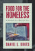 Food for the Homeless: A Bridge to a Better You by Daniel L. Dukes
