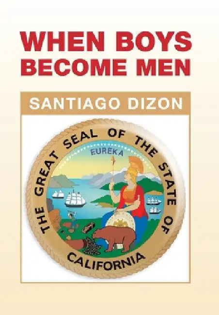 When Boys Become Men by Santiago Dizon